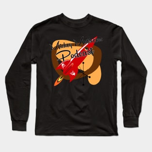 Mickey Mutineers Podcast Long Sleeve T-Shirt